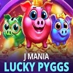 J Mania Lucky Pyggs thumbnail